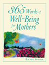 365 Words of Well-Being for Mothers